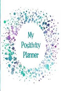 My Positivity Planner