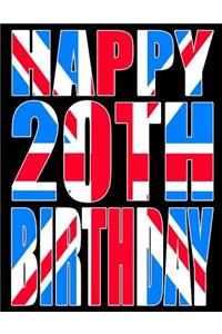 Happy 20th Birthday