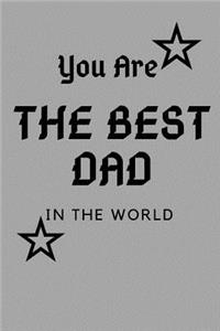 You Are the Best Dad in the World