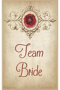 Team Bride