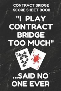 Contract Bridge Score Sheet Book