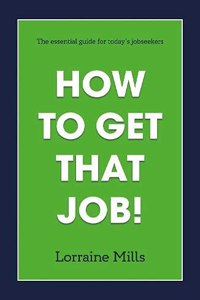 How to Get That Job