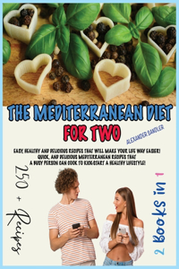 The Mediterranean Diet for Two
