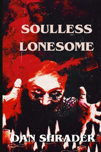 Soulless Lonesome