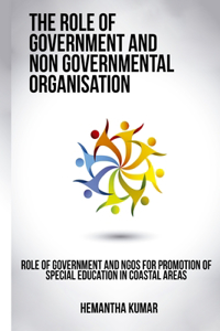 Role of Government and NGOs for promotion of special education in coastal areas
