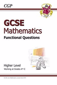 GCSE Maths Functional Question Book - Higher