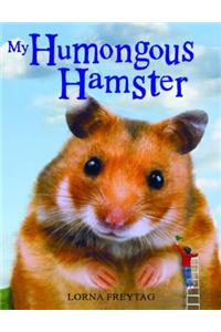My Humongous Hamster