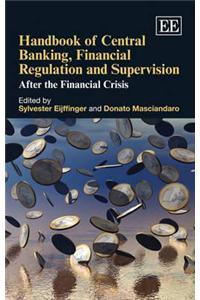 Handbook of Central Banking, Financial Regulation and Supervision