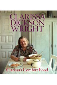 Clarissa's Comfort Food