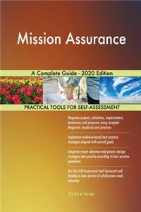 Mission Assurance A Complete Guide - 2020 Edition
