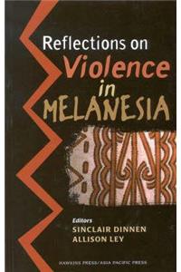 Reflections on Violence in Melanesia