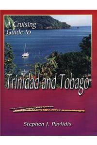 A Cruising Guide to Trinidad and Tobago