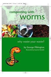 Composting with Worms
