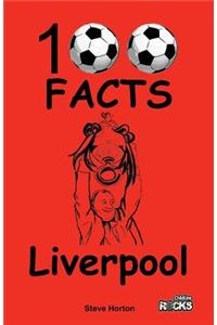 Liverpool - 100 Facts