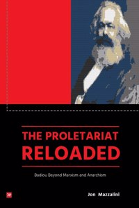 The Proletariat Reloaded