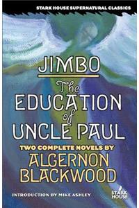 Jimbo / The Education of Uncle Paul
