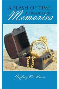 Flash of Time, A Treasure of Memories
