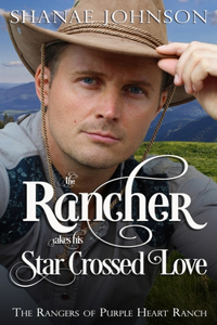 Rancher takes his Star Crossed Love