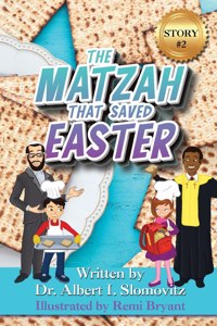 Matzah That Saved Easter