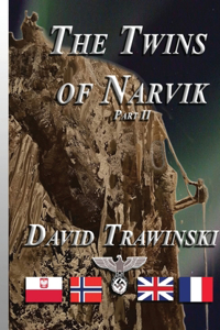 Twins of Narvik Part II (Deluxe Color Hardcopy)