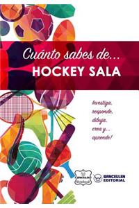 Cuánto sabes de... Hockey Sala