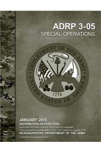 ADRP 3-05 Special Operations January 2018
