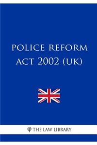 Police Reform Act 2002 (uk)