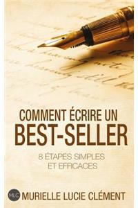 Comment Écrire Un Best-Seller