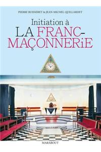 Initiation a la Franc-Maconnerie