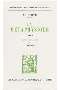 Aristote: La Metaphysique
