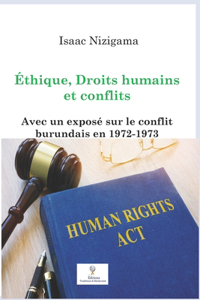 Éthique, Droits humains et conflits