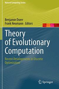 Theory of Evolutionary Computation: Recent Developments in Discrete Optimization