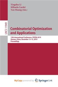 Combinatorial Optimization and Applications