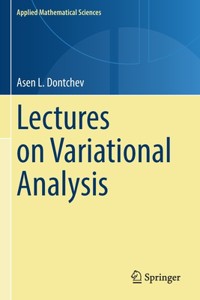 Lectures on Variational Analysis