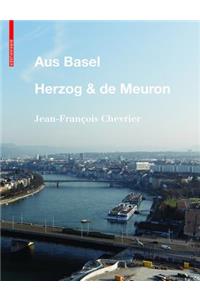 Aus Basel - Herzog & de Meuron