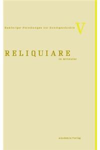 Reliquiare Im Mittelalter