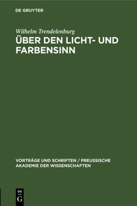 Über Den Licht- Und Farbensinn