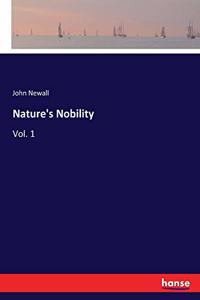 Nature's Nobility