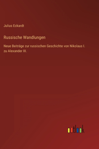 Russische Wandlungen