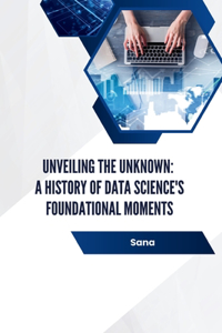 Unveiling the Unknown