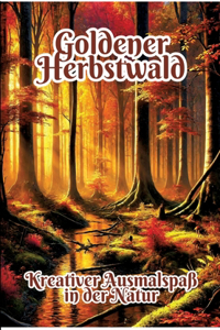 Goldener Herbstwald