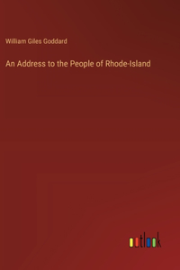 Address to the People of Rhode-Island