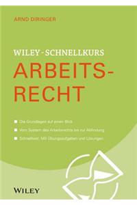 Wiley-Schnellkurs Arbeitsrecht