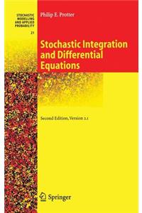 Stochastic Integration and Differential Equations