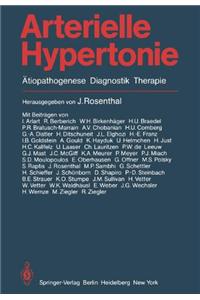 Arterielle Hypertonie: Tiopathogenese - Diagnostik - Therapie