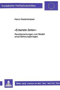 «Entartete Zeiten»