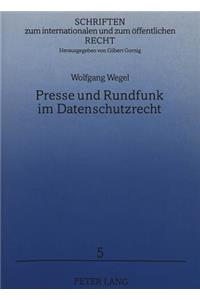 Presse Und Rundfunk Im Datenschutzrecht