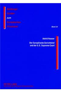 Der Europaeische Gerichtshof Und Der U.S. Supreme Court