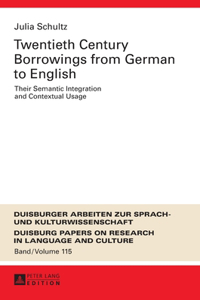 Twentieth-Century Borrowings from German to English