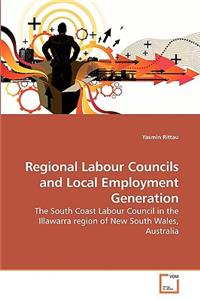 Regional Labour Councils and Local Employment Generation